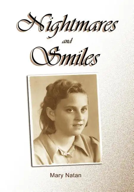 Nightmares and Smiles - Hardcover