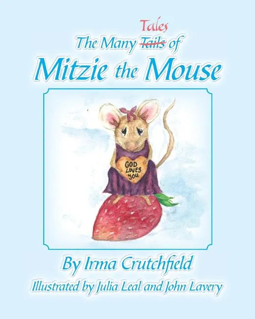 The Many Tales of Mitzie Mouse - Paperback