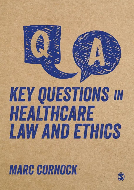 Key Questions in Healthcare Law and Ethics - Paperback