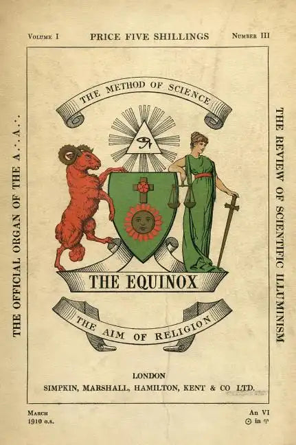 The Equinox: Keep Silence Edition, Vol. 1, No. 3 - Hardcover