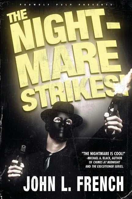 The Nightmare Strikes - Paperback