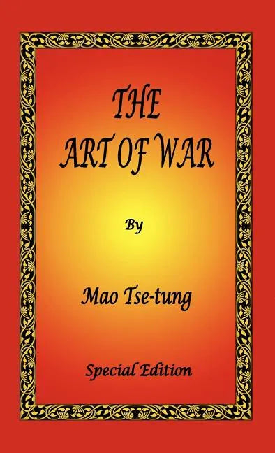 The Art of War by Mao Tse-tung - Special Edition - Hardcover