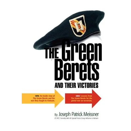 The Green Berets and Their Victories - Paperback