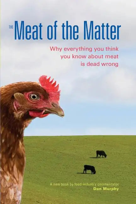 The Meat of the Matter - Paperback