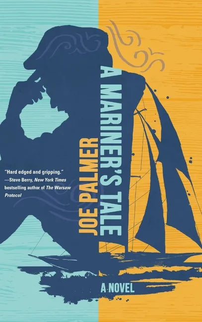 A Mariner's Tale - Hardcover