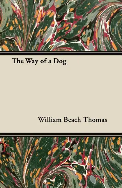 The Way of a Dog - Paperback