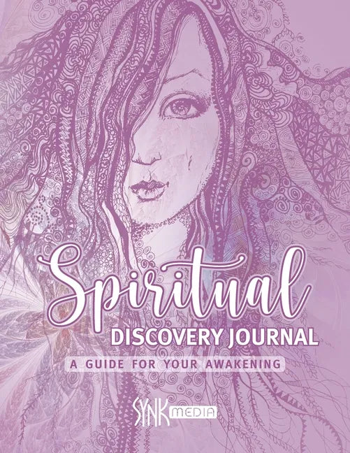 Spiritual Discovery Journal: Awaken your Heart and Soul with Meditation, Mediumship, Holistic Healing, Channeling, Ancestral Healing, Manifesting, - Paperback