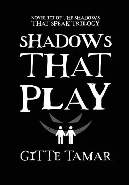 Shadows That Play - Hardcover