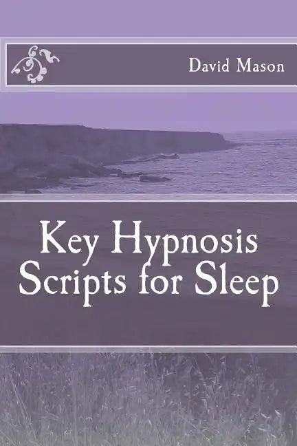Key Hypnosis Scripts for Sleep - Paperback