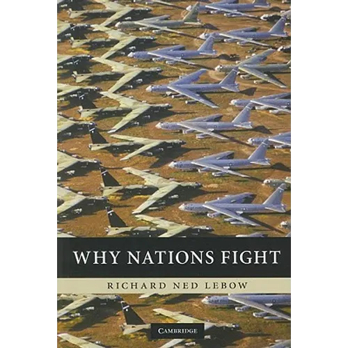 Why Nations Fight - Paperback
