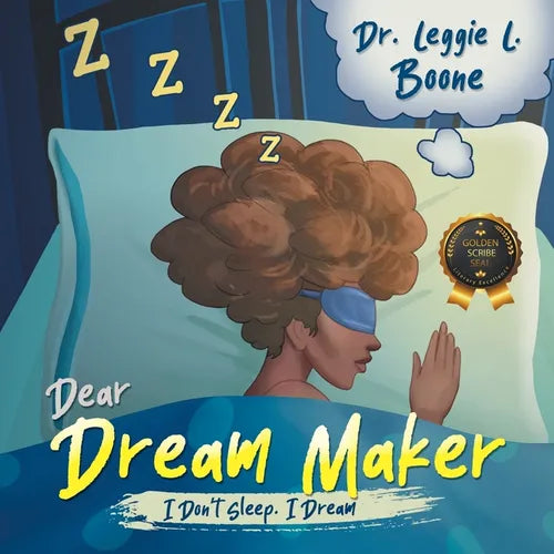Dear Dream Maker: I Don't Sleep. I Dream - Paperback