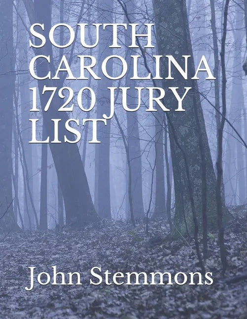South Carolina 1720 Jury List - Paperback