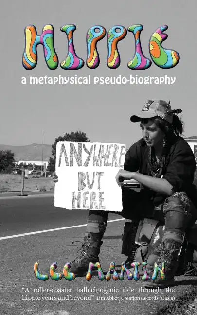 Hippie: A metaphysical pseudo-biography - Paperback