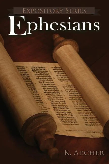 Ephesians: A Literary Commentary On Paul the Apostle's Letter to the Ephesians - Paperback