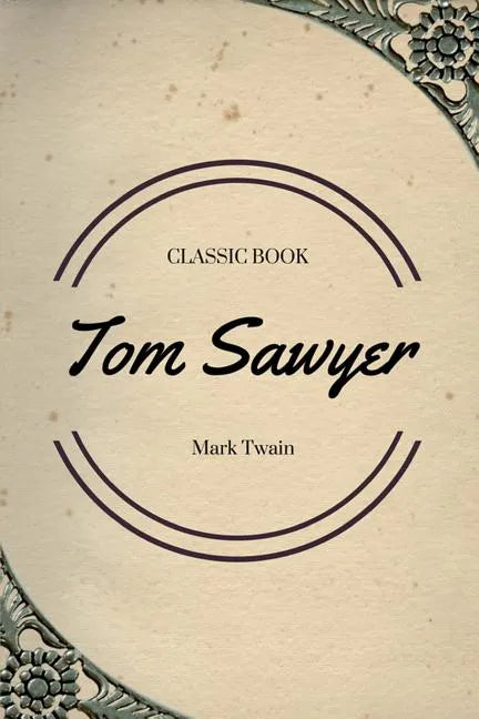 Tom Sawyer - Paperback