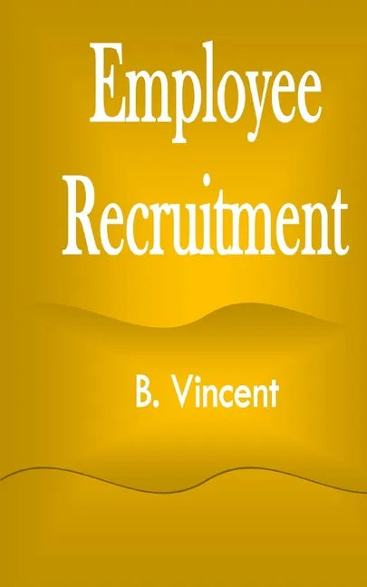 Employee Recruitment - Paperback