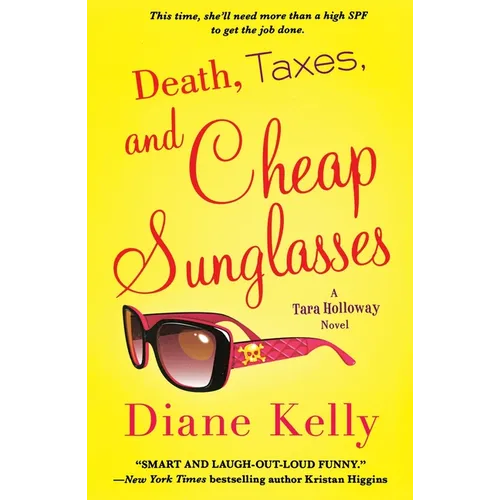 Death, Taxes, and Cheap Sunglasses - Paperback