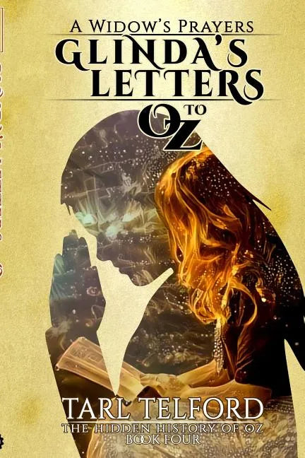 Glinda's Letters to Oz: A Hidden History of Oz Collection - Paperback