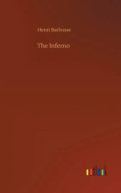 The Inferno - Hardcover