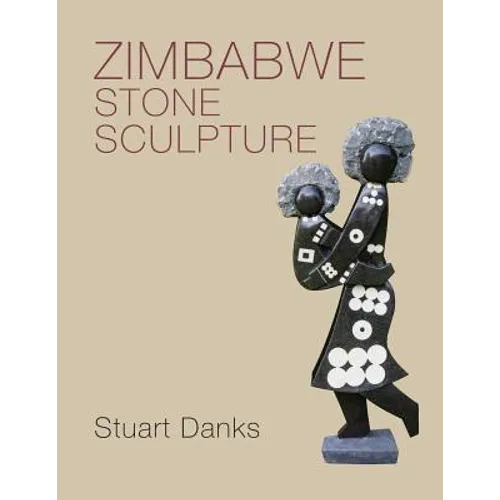 Zimbabwe Stone Sculpture - Paperback