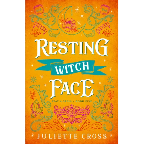 Resting Witch Face: Stay a Spell Book 5 - Paperback