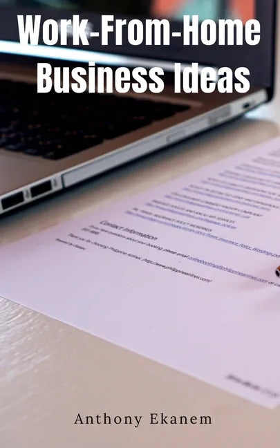 Work-From-Home Business Ideas - Paperback