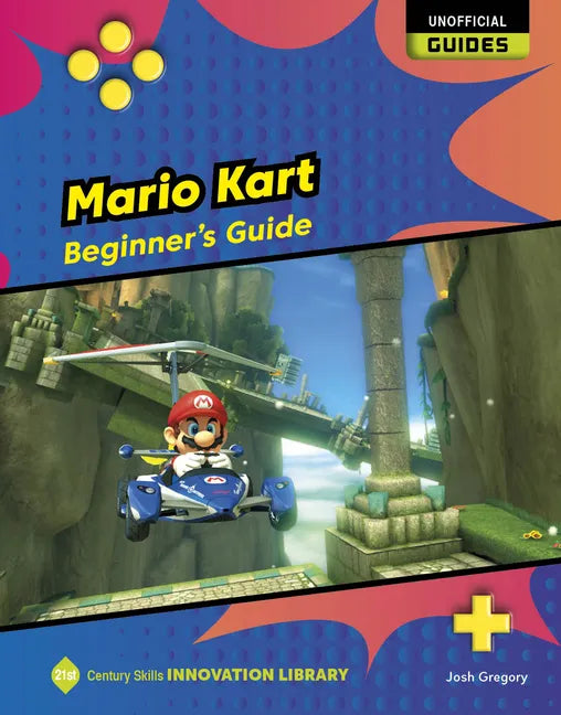 Mario Kart: Beginner's Guide - Library Binding