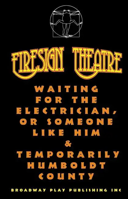 Waiting for the Electrician, or Someone Like Him & Temporarily Humboldt County - Paperback