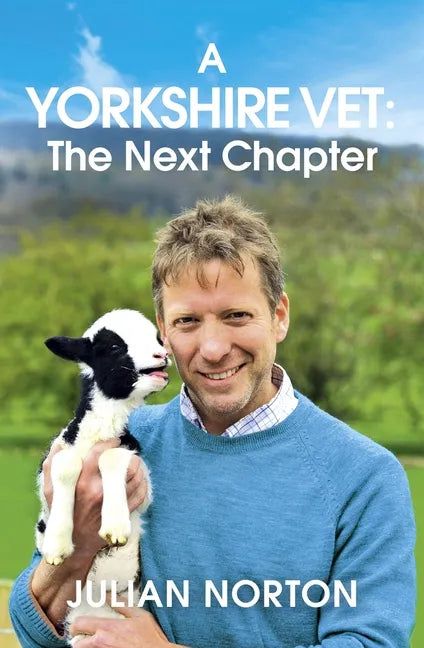 A Yorkshire Vet: The Next Chapter - Paperback