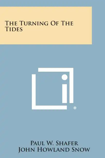 The Turning of the Tides - Paperback