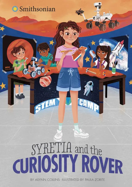 Syretia and the Curiosity Rover - Hardcover