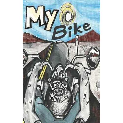 My Bike: A Motorcycle Graphic Novel - Hardcover