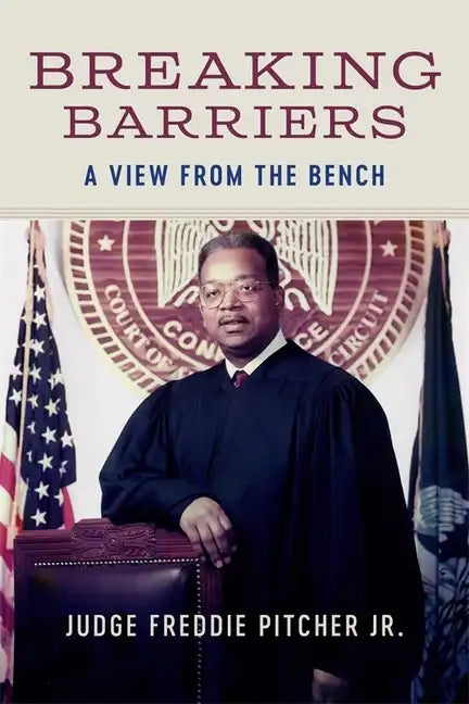 Breaking Barriers: A View from the Bench - Hardcover