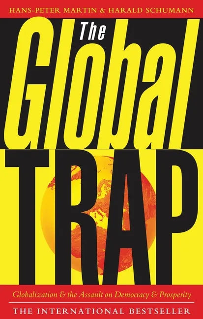 The Global Trap - Paperback