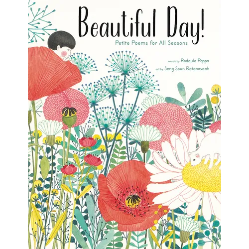 Beautiful Day!: Petite Poems for All Seasons - Hardcover