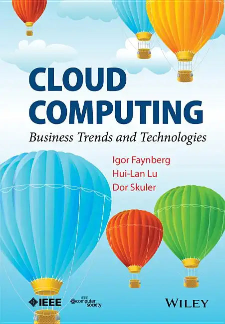Cloud Computing: Business Trends and Technologies - Hardcover