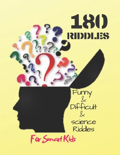 Funny & Difficult & science Riddles For Smart Kids: : 180 Riddles (Book for Kids) - Paperback