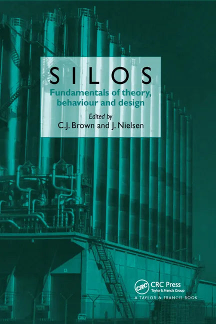 Silos: Fundamentals of Theory, Behaviour and Design - Paperback