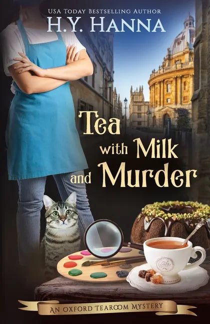Tea With Milk and Murder: Oxford Tearoom Mysteries - Book 2 - Paperback
