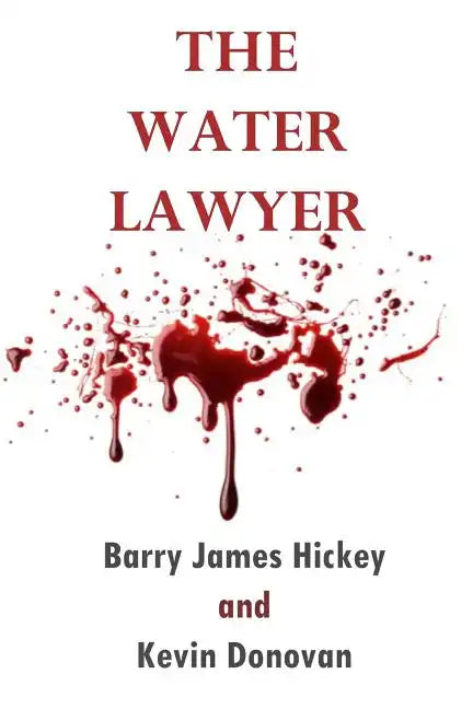The Water Lawyer - Paperback
