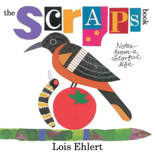 The Scraps Book: Notes from a Colorful Life - Hardcover