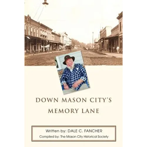 Down Mason City's Memory Lane - Paperback