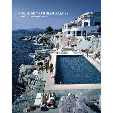 Poolside with Slim Aarons - Hardcover