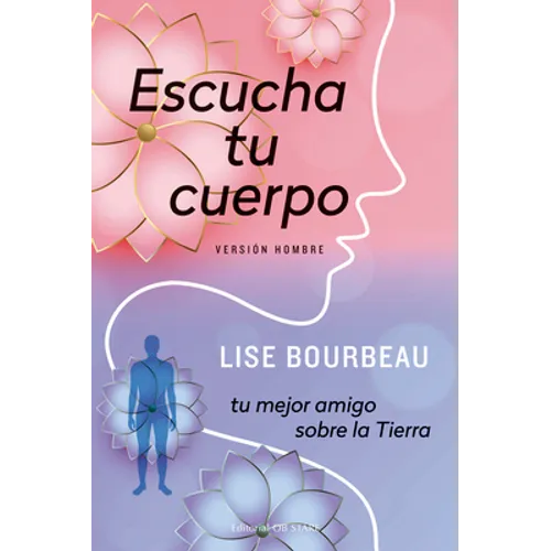 Escucha Tu Cuerpo-Versión Hombre - Paperback