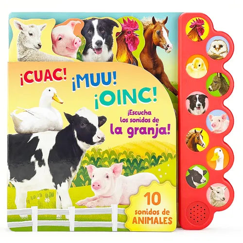 Cuac! Muu! Oinc! (Spanish Edition): ¡Escucha Los Sonidos de la Granja! - Board Book