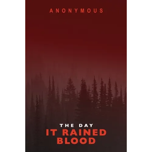 The Day It Rained Blood: Bourbon Kid & Red Mohawk - Paperback