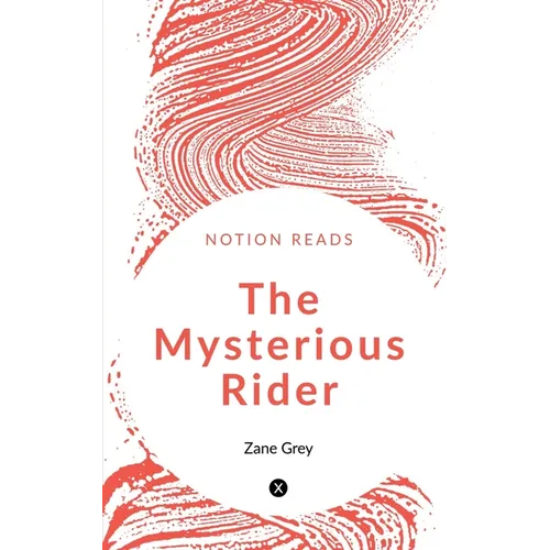 The Mysterious Rider - Paperback