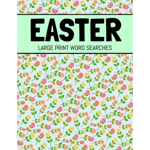 Easter Large Print Word Searches: Spring Word Search, Easter Word Search Book For Adults and Kids - Paperback