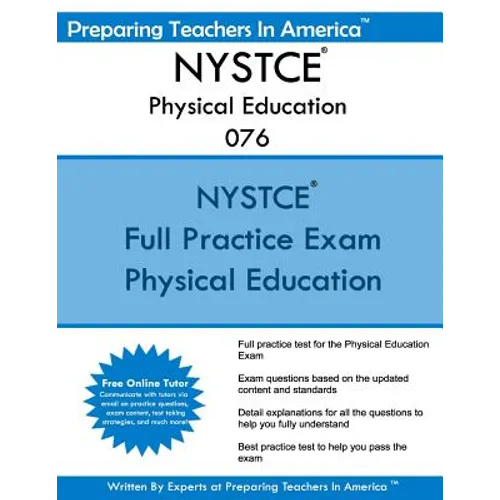 NYSTCE Physical Education 076: New York State Teacher Certification Examinations - Paperback