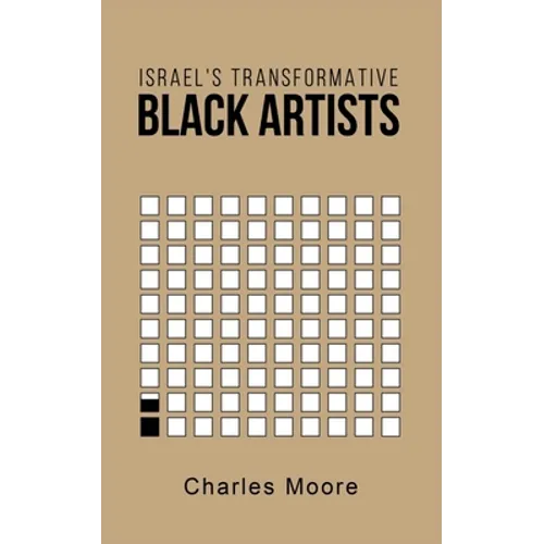 Israel's Transformative Black Artists - Paperback